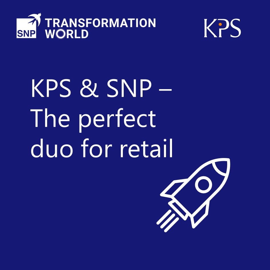 KPS & SNP: Together we create added value for retail